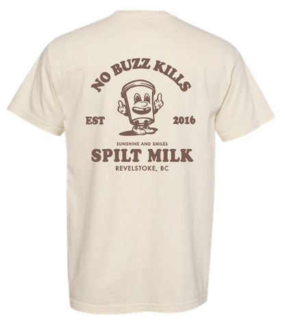 No Buzz Kills t-shirt