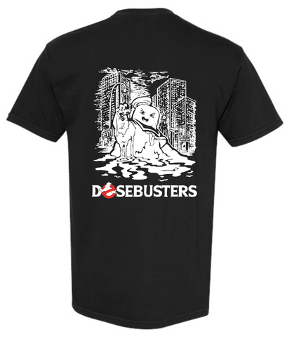 "Dose Busters" T-shirt