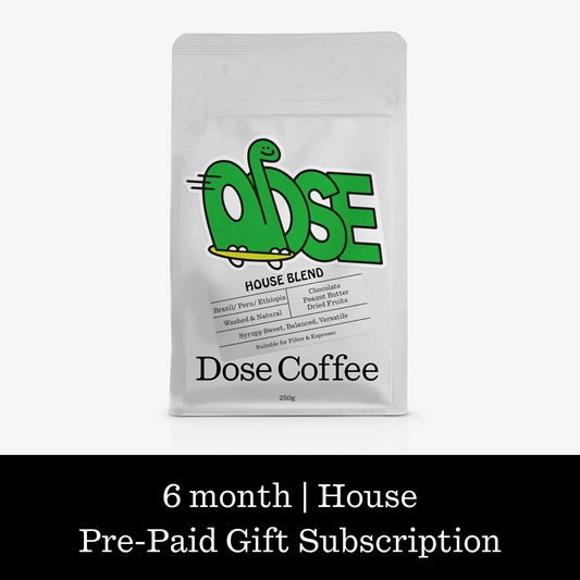 6 Month | House | Pre-Paid Gift Subscription